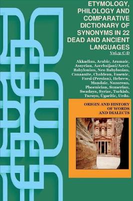 Book cover for Vol.3. ETYMOLOGY, PHILOLOGY AND COMPARATIVE DICTIONARY OF SYNONYMS IN 22 DEAD AND ANCIENT LANGUAGES