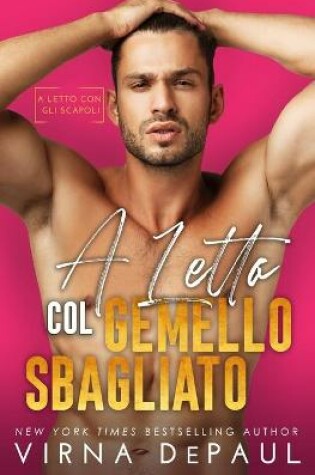 Cover of A letto col gemello sbagliato