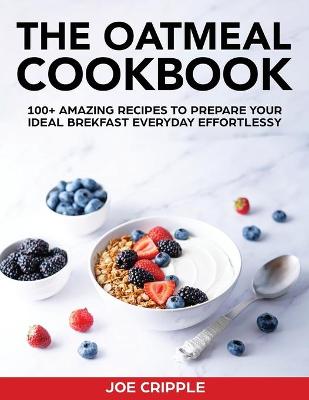 Cover of The Oatmeal Cookbook