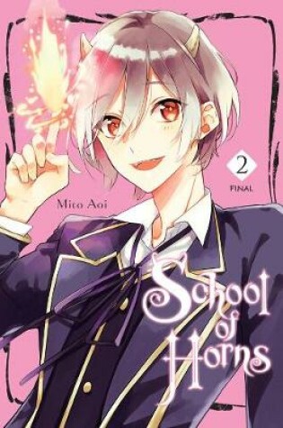 Cover of School of Horns, Vol. 2