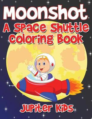 Book cover for Moonshot