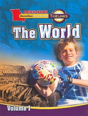 Book cover for Mo, Timelinks, Grade 6, the World, Student Edition, Volume 1