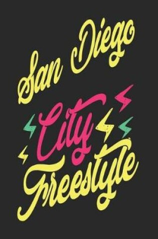 Cover of San Diego City Freestyle