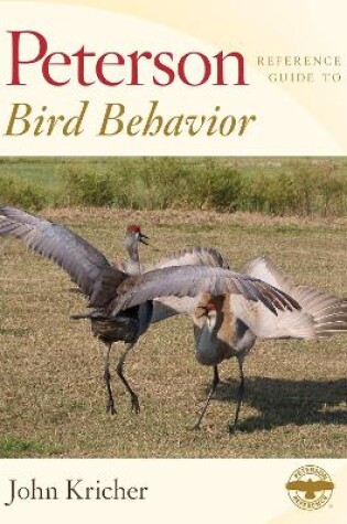 Cover of Peterson Reference Guide To Bird Behavior