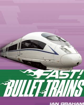 Book cover for Fast! Bullet Trains