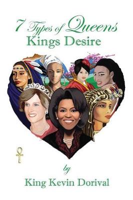 Cover of 7 Types of Queens, Kings Desire