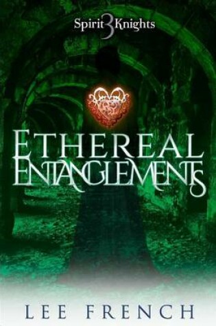 Cover of Ethereal Entanglements