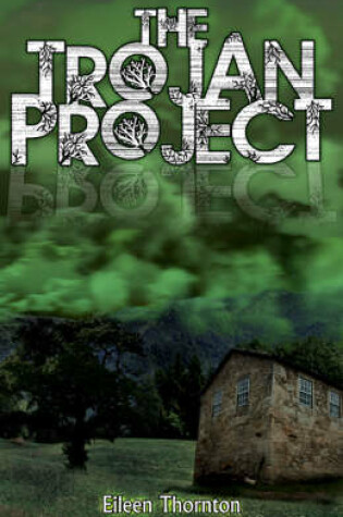 Cover of The Trojan Project
