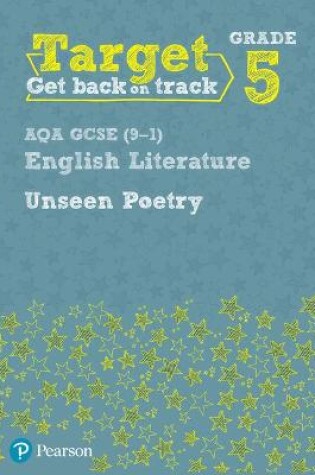 Cover of Target Grade 5 Unseen Poetry AQA GCSE (9-1) Eng Lit Workbook
