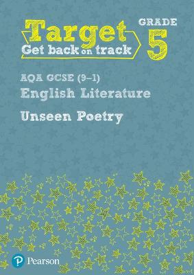 Book cover for Target Grade 5 Unseen Poetry AQA GCSE (9-1) Eng Lit Workbook