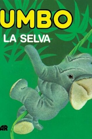 Cover of Jumbo En La Selva - Mimosos