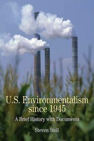 Cover of U.S. Environmentalism Since 1945