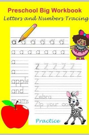 Cover of Preschool Big workbook Letters and Number Tracing Practice