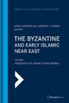 Book cover for The Byzantine and Early Islamic Near East