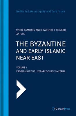 Cover of The Byzantine and Early Islamic Near East