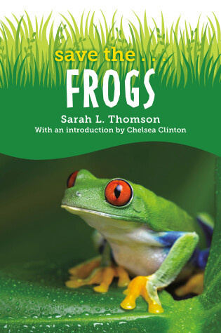 Cover of Save the...Frogs