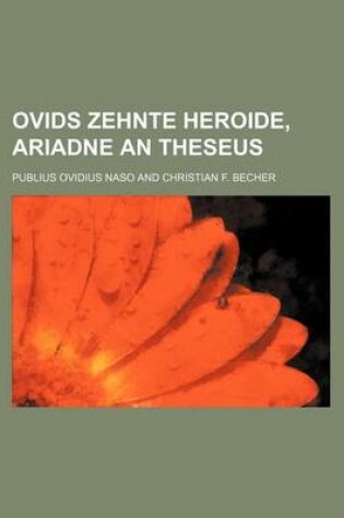 Cover of Ovids Zehnte Heroide, Ariadne an Theseus