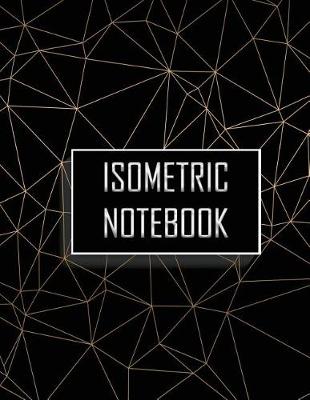 Book cover for Isometric Notebook