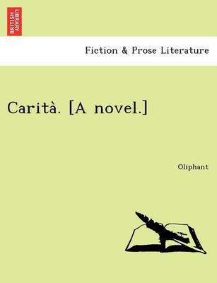 Book cover for Carita . [A Novel.]