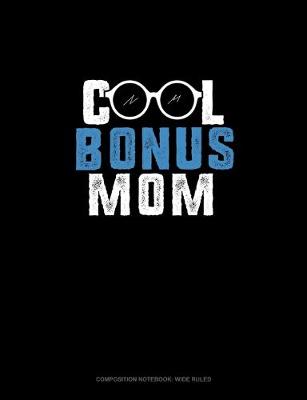 Cover of Cool Bonus Mom