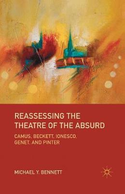 Book cover for Reassessing the Theatre of the Absurd