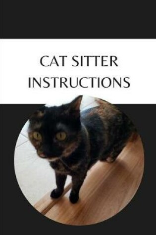 Cover of Cat Sitter Instructions