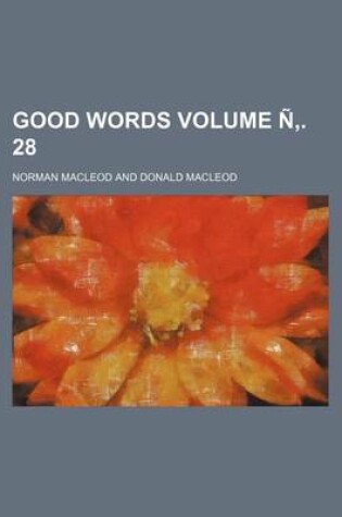 Cover of Good Words Volume N . 28