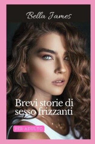 Cover of Brevi storie di sesso frizzanti