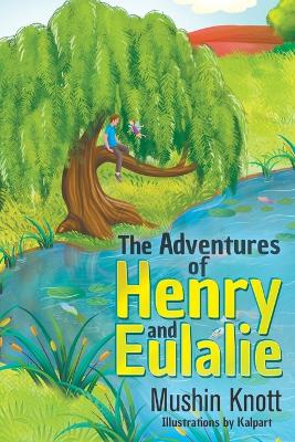 Book cover for The Adventures of Henry and Eulalie