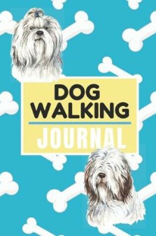 Cover of My Dog Walking Journal