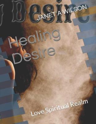 Book cover for Healing Desire