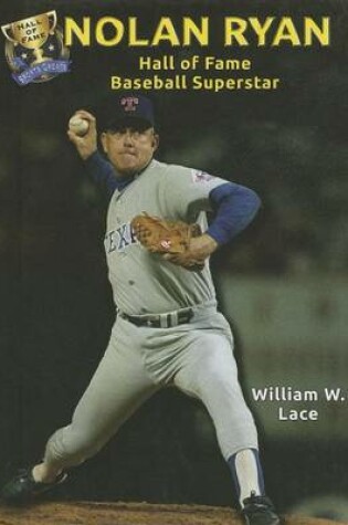 Cover of Nolan Ryan: Hall of Fame Baseball Superstar