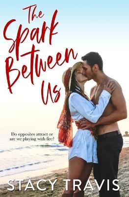 Book cover for The Spark Between Us