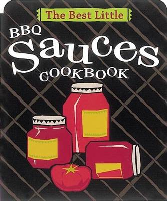 Book cover for Best Little BBQ Sauces Cookbook