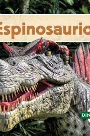 Cover of Espinosaurio (Spinosaurus)