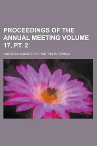 Cover of Proceedings of the Annual Meeting Volume 17, PT. 2