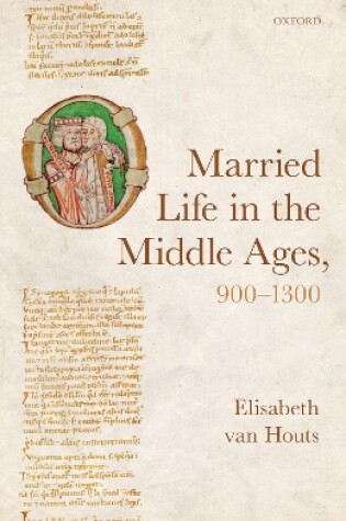 Cover of Married Life in the Middle Ages, 900-1300