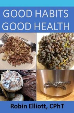Cover of Good Habits Good Health