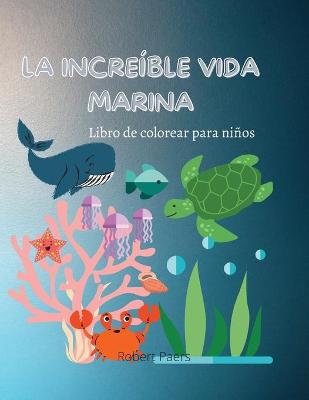 Book cover for La Increíble Vida Marina