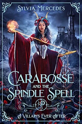 Cover of Carabosse and the Spindle Spell