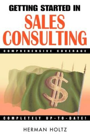 Cover of Getting Started in Sales Consulting