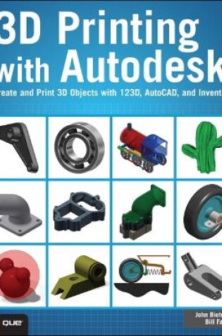 Cover of 3D Printing with Autodesk