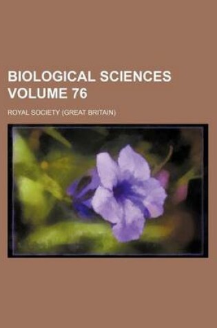 Cover of Biological Sciences Volume 76