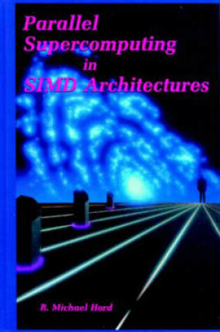 Cover of Parallel Supercomputing in SIMD Architectures