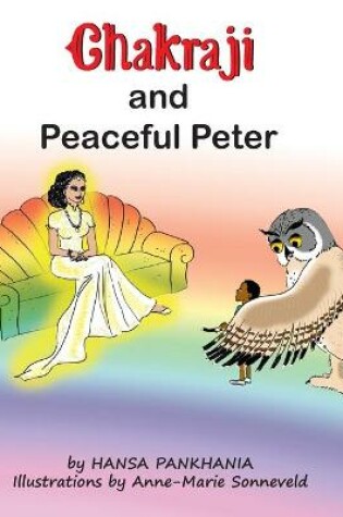 Cover of Chakraji and Peaceful Peter