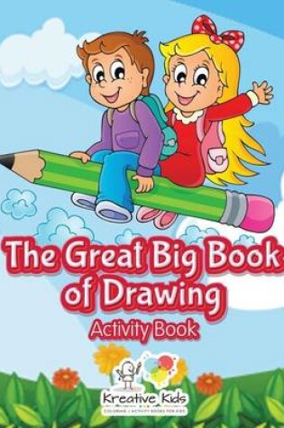 Cover of The Great Big Book of Drawing Activity Book