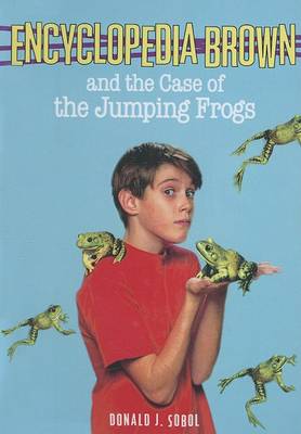 Cover of Encyclopedia Brown and the Case of the Jumping Frogs