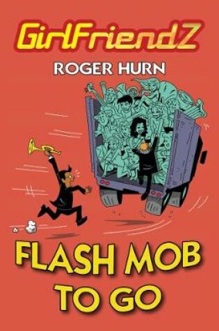 Cover of Flash Mob To Go