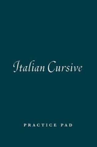 Cover of Italian Cursive Practice Pad