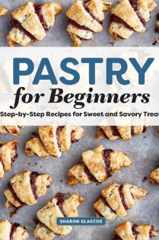 Cover of Pastry for Beginners